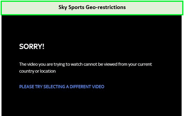 Sky sports outside uk geo-restrictions error