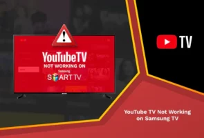 Youtube tv not working on samsung tv