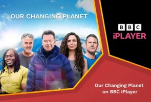 How to Watch Our Changing Planet on BBC iPlayer in March