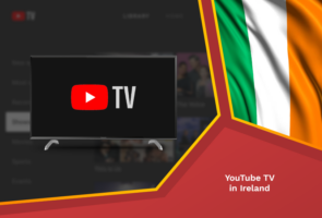 Watch youtube tv in ireland